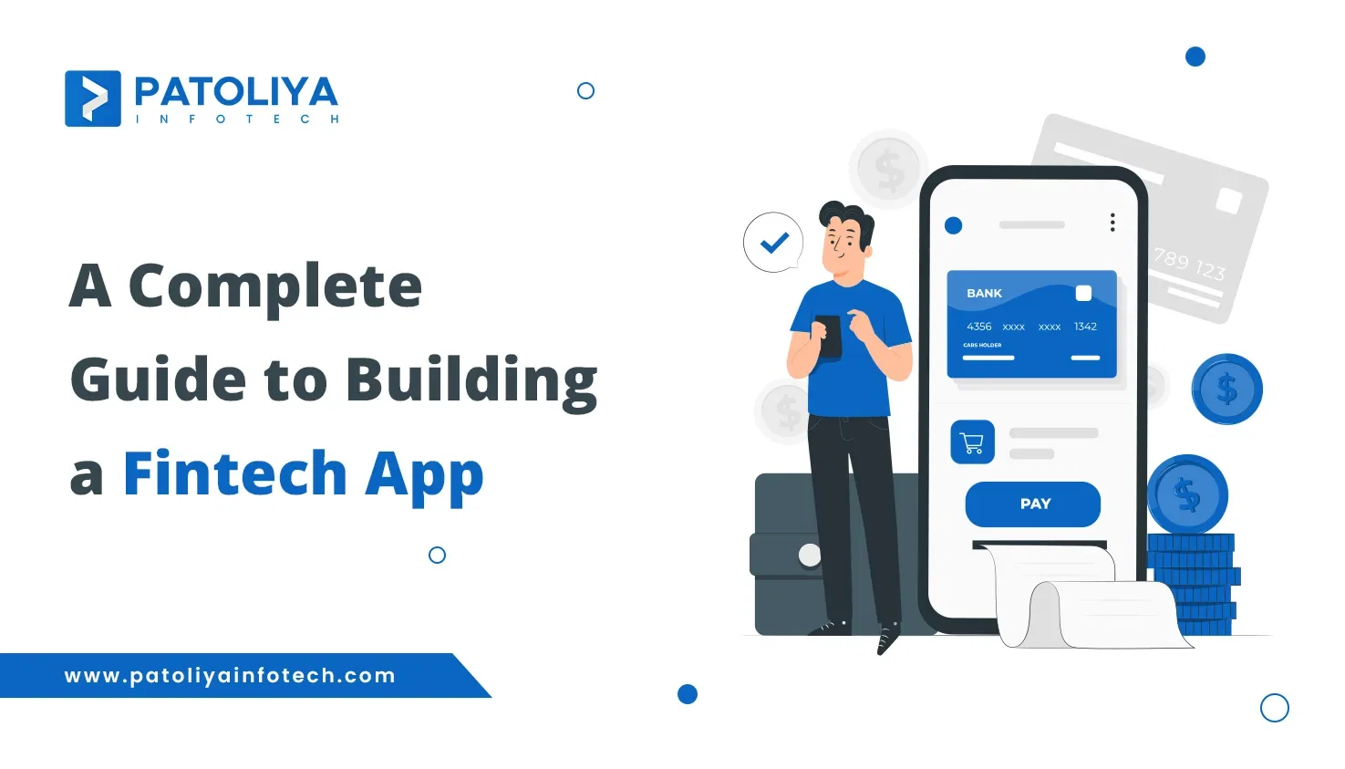 A Complete Guide to Building a Fintech App