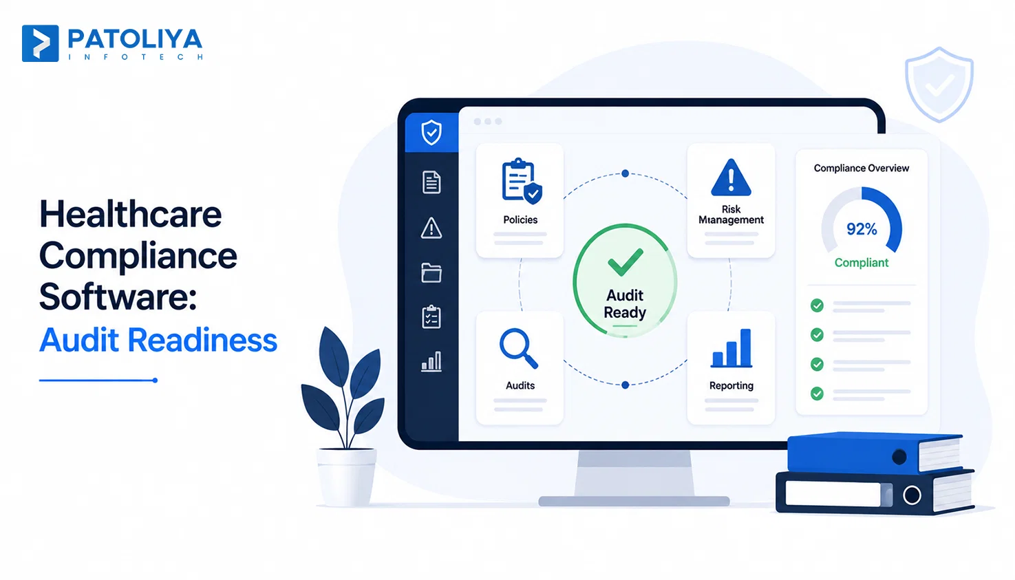 Healthcare Compliance Software: A Complete Guide for Healthcare Organizations