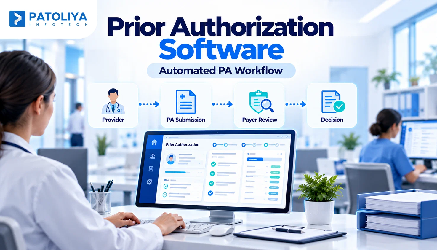Prior Authorization Software: Cutting the Wait Without Cutting Corners