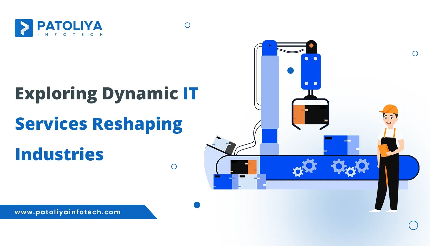 Exploring Dynamic IT Services Reshaping Industries